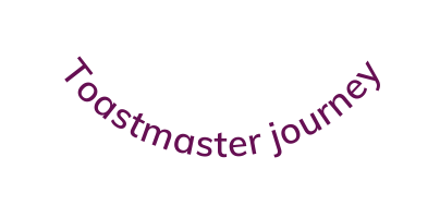 Toastmaster journey